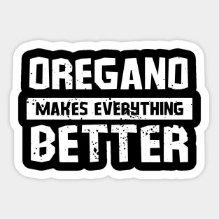 Oregano macht alles besser Sticker